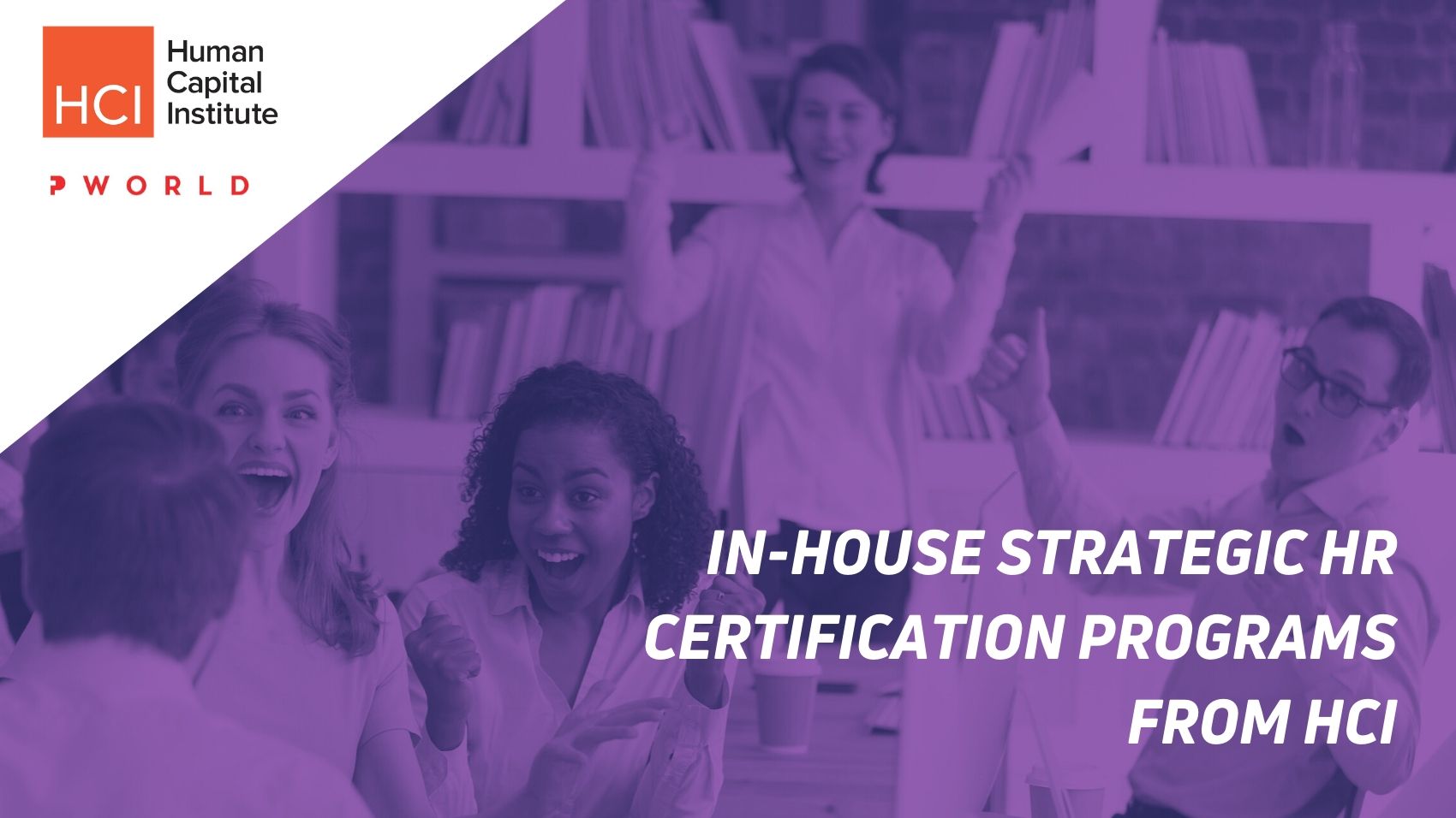 In-House Strategic HR Certification Programs from HCI