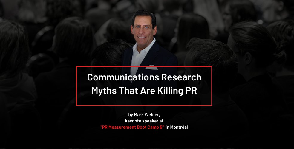 Communications Research Myths That Are Killing PR